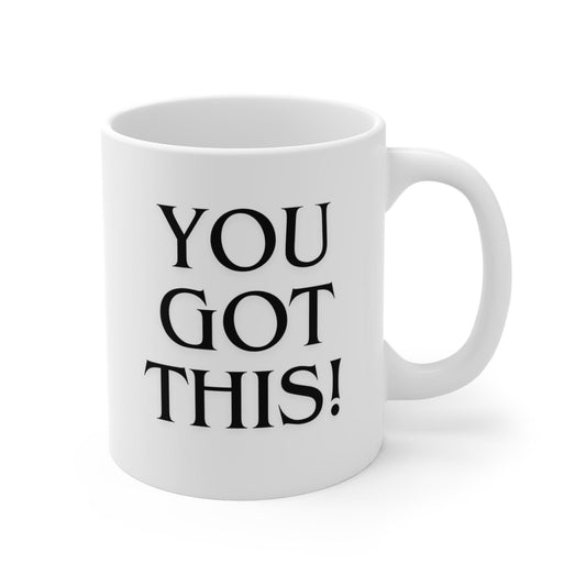 You Got This: Inspirational Boost Coffee Mug - Texts and Threads