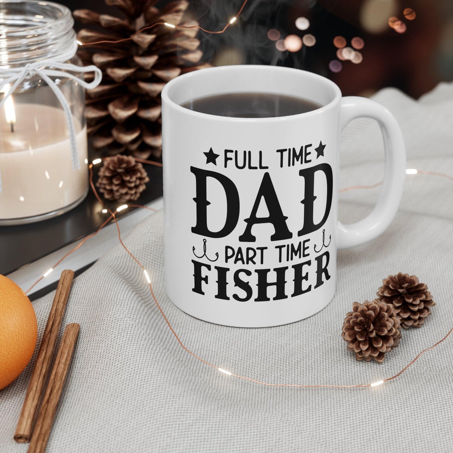 Full Time Dad, Part Time Fisher: The Ultimate Dad Mug - Texts and Threads